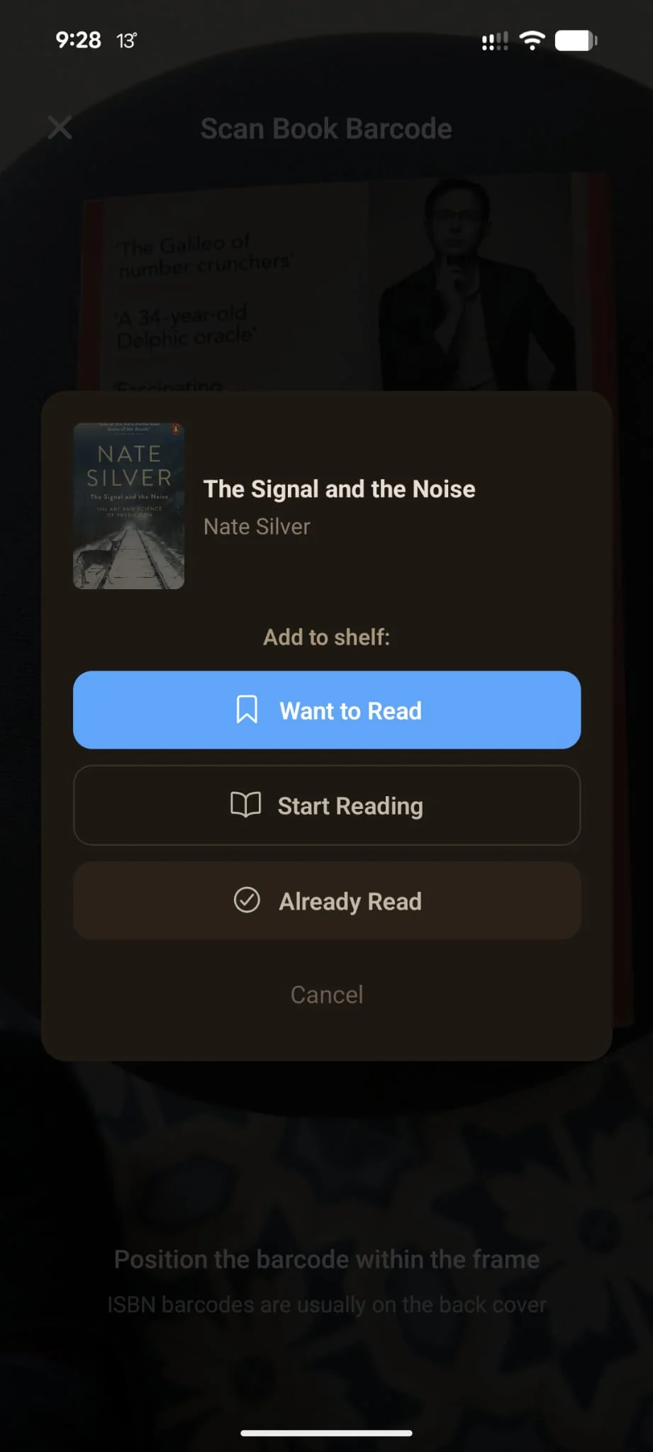 Forewords's post-scan match card showing The Signal and the Noise by Nate Silver, with one-tap shelf options: Want to Read (highlighted), Start Reading, Already Read, and a Cancel button.