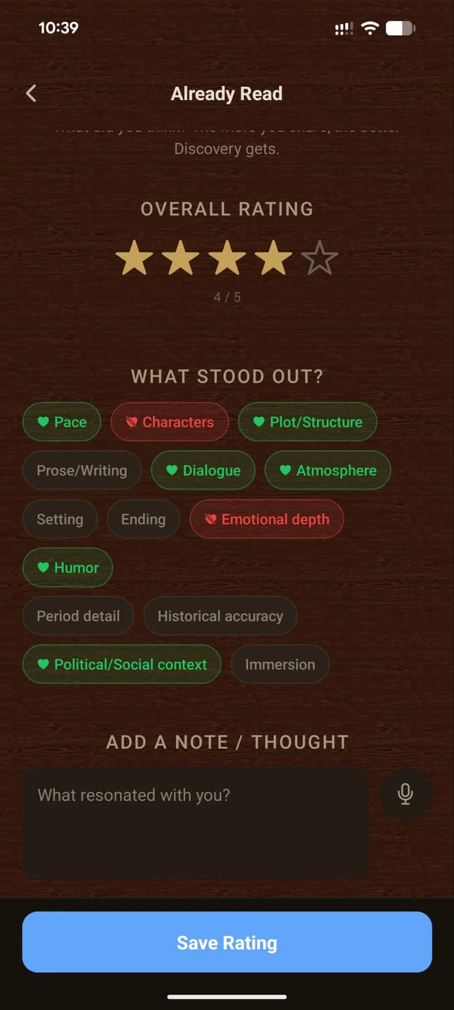 Forewords rating screen for a finished book showing the trait tags section below a 4-star Overall Rating. Trait chips like Pace, Plot/Structure, Dialogue, Atmosphere, Humor, and Political/Social context are marked loved (green); Characters and Emotional depth are marked didn't work (red); Prose/Writing, Setting, Ending, Period detail, Historical accuracy, and Immersion are still neutral.