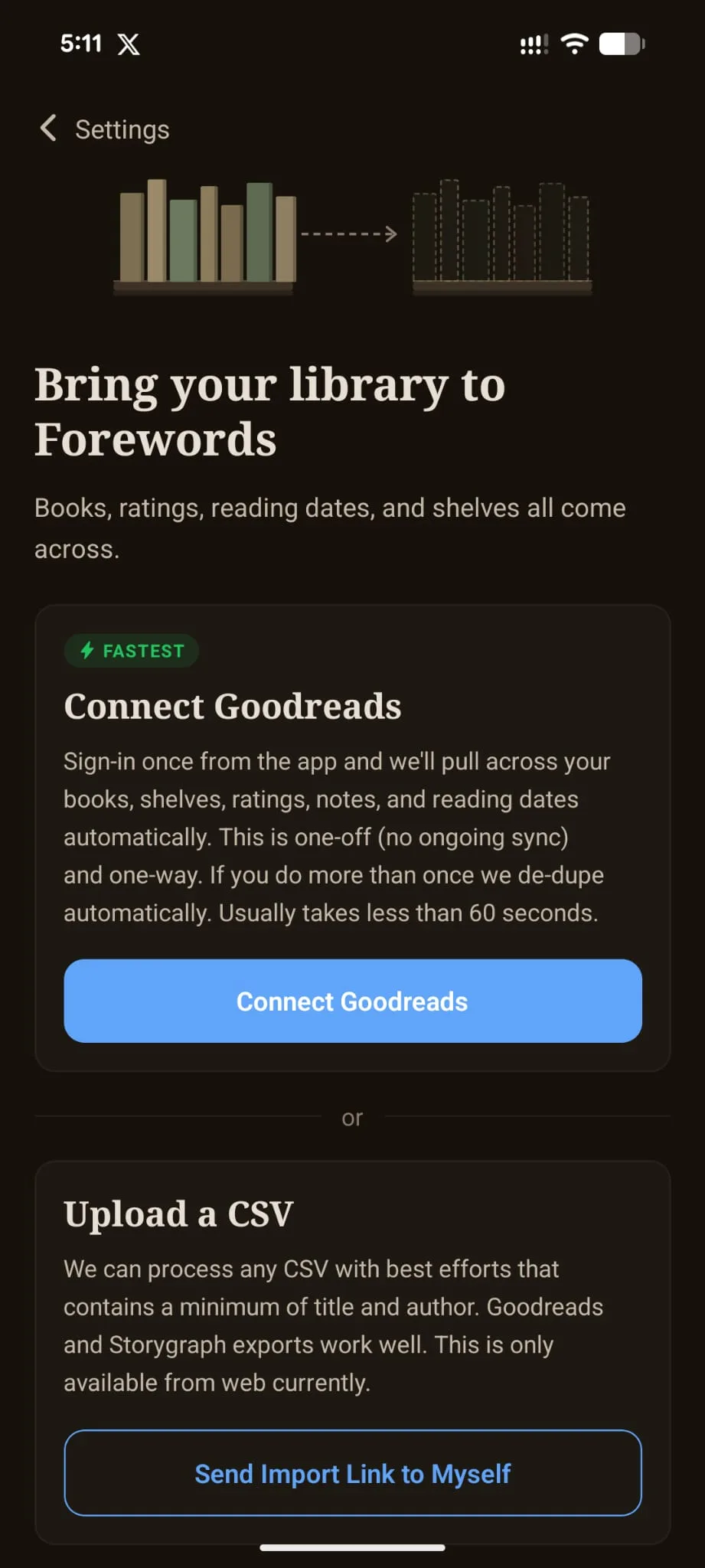 Forewords import library screen with two options: Connect Goodreads (one-tap, marked Fastest) and Upload a CSV
